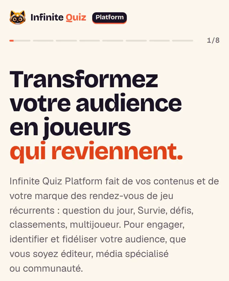 Infinite Quiz Platform home page, in French: “Transformez votre audience en joueurs qui reviennent.”, next to a sample question card.